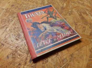 Edgar Rice Burroughs: Thuvia, děvče z Marsu