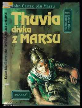 Edgar Rice Burroughs: Thuvia, dívka z Marsu