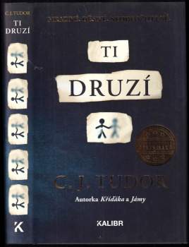 Ti druzí