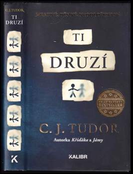 C. J Tudor: Ti druzí