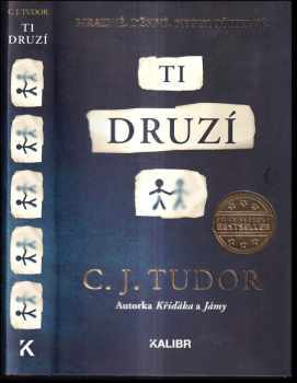 C. J Tudor: Ti druzí