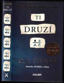 C. J Tudor: Ti druzí