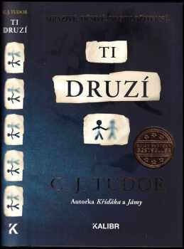 C. J Tudor: Ti druzí