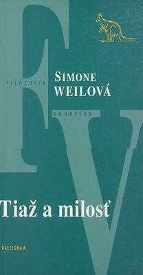 Tiaž a milosť