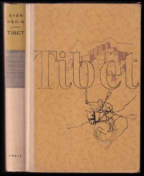 Sven Hedin: Tibet
