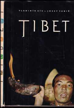 Tibet - Vladimír Sís, Josef Vaniš, Jozef Vaniš (1958, Naše vojsko) - ID: 304762