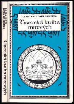 Zla-ba-bsam': Tibetská kniha mrtvých