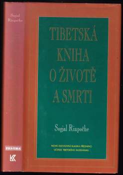 Sogjal: Tibetská kniha o životě a smrti