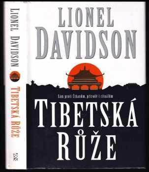 Lionel Davidson: Tibetská růže