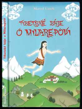 Tibetské báje o Milarepovi