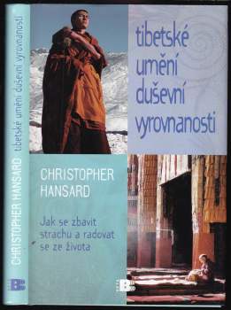 Christopher Hansard: Tibetské umění duševní vyrovnanosti