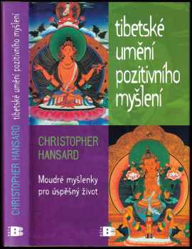 Tibetské umění pozitivního myšlení