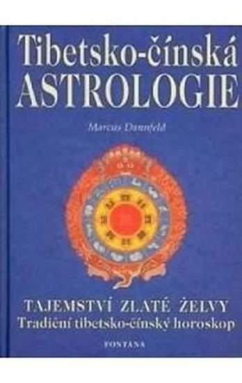 Marcus Dannfeld: Tibetsko-čínská astrologie