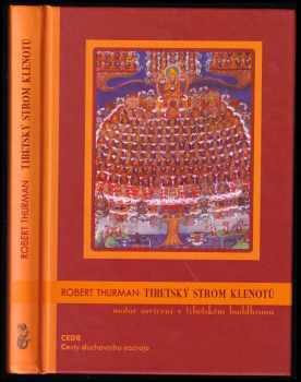 Robert A. F Thurman: Tibetský strom klenotů