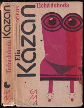 Elia Kazan: Tichá dohoda