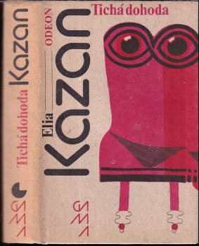 Elia Kazan: Tichá dohoda