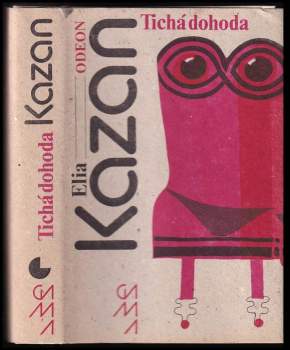 Elia Kazan: Tichá dohoda