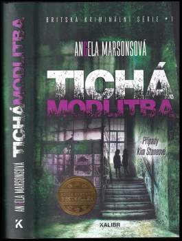 Angela Marsons: Tichá modlitba