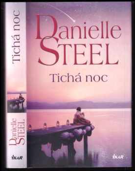 📗 Tichá noc - Danielle Steel (2022, Ikar)