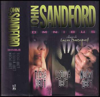 Tichá oběť ; Ledová oběť ; Noční oběť : John Sandford omnibus : v hlavní roli Lucas Davenport
