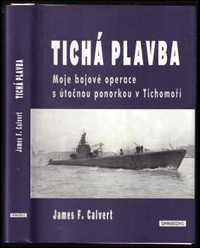 James F Calvert: Tichá plavba