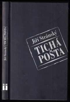 Jiří Stránský: Tichá pošta