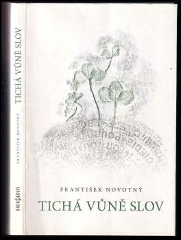 František Novotný: Tichá vůně slov