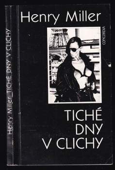 Tiché dny v Clichy