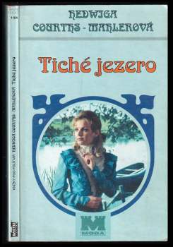 Hedwig Courths-Mahler: Tiché jezero