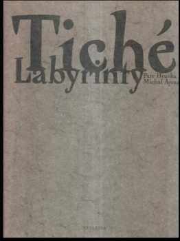Tiché labyrinty