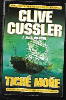 Clive Cussler: Tiché moře