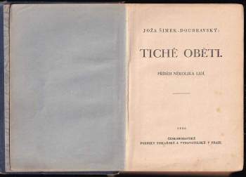 Josef Šimek-Doubravský: Tiché oběti