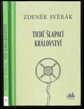 Zdeněk Svěrák: Tiché šlapací království