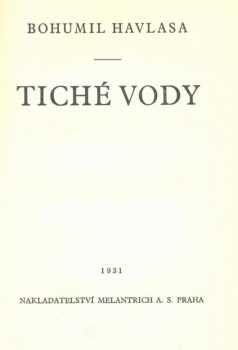 Bohumil Havlasa: Tiché vody