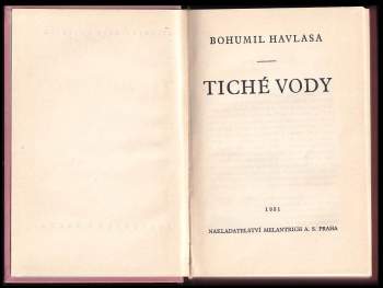 Bohumil Havlasa: Tiché vody
