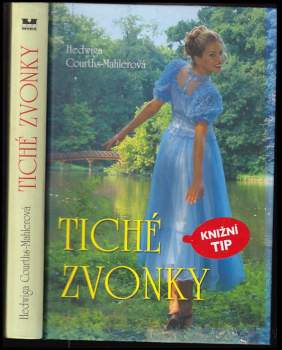 Hedwig Courths-Mahler: Tiché zvonky