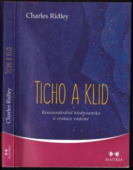 Charles Ridley: Ticho a klid