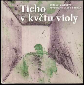 Ticho v květu violy - Zuzana Maléřová (2007, X-Egem) - ID: 659595