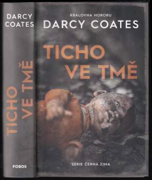 Darcy Coates: Ticho ve tmě