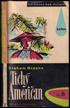 Graham Greene: Tichý Američan