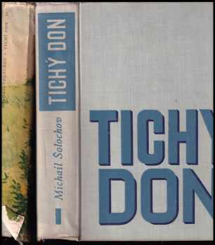 Michail Aleksandrovič Šolochov: Tichý Don