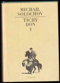 Michail Aleksandrovič Šolochov: Tichý Don