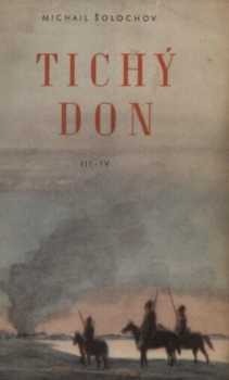 Michail Aleksandrovič Šolochov: Tichý Don