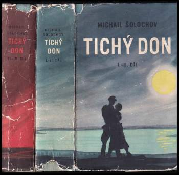 Michail Aleksandrovič Šolochov: Tichý Don