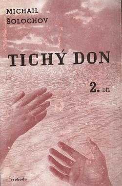 Michail Aleksandrovič Šolochov: Tichý Don