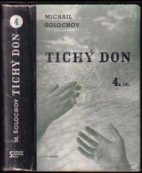 Michail Aleksandrovič Šolochov: Tichý Don
