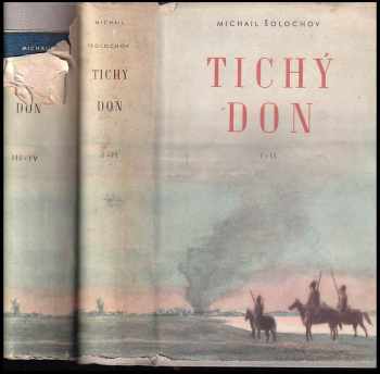 Michail Aleksandrovič Šolochov: Tichý Don