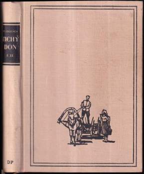 Michail Aleksandrovič Šolochov: Tichý Don