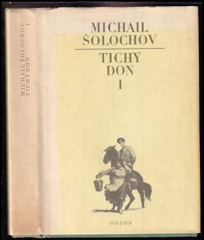 Michail Aleksandrovič Šolochov: Tichý Don