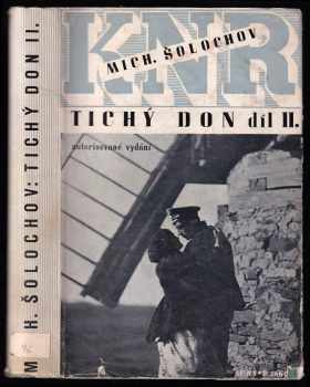Michail Aleksandrovič Šolochov: Tichý Don